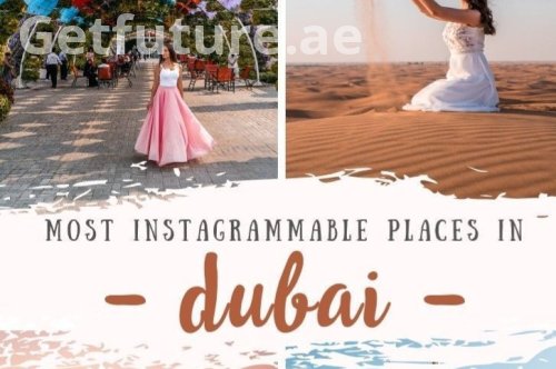 Most Instagrammable Places in Dubai: The Ultimate Photo & Aesthetics Guide