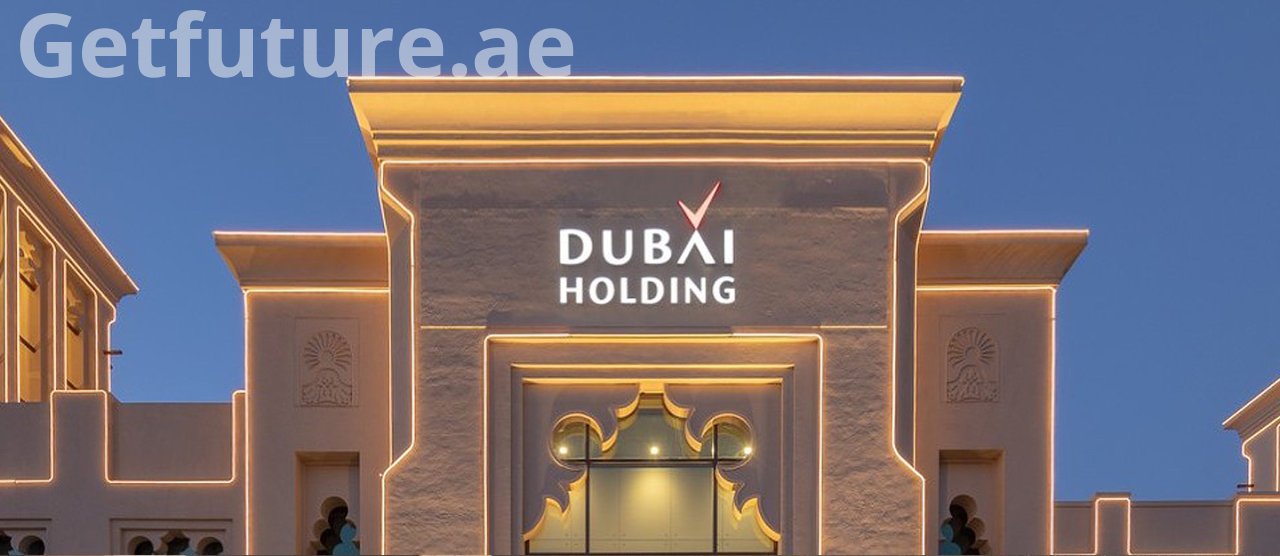Dubai Holding: Shaping the Emirate's Economy & Iconic Real Estate Portfolio