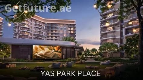 Yas Park Place Abu Dhabi 2026: Prices, Payment Plan & Handover Date 11